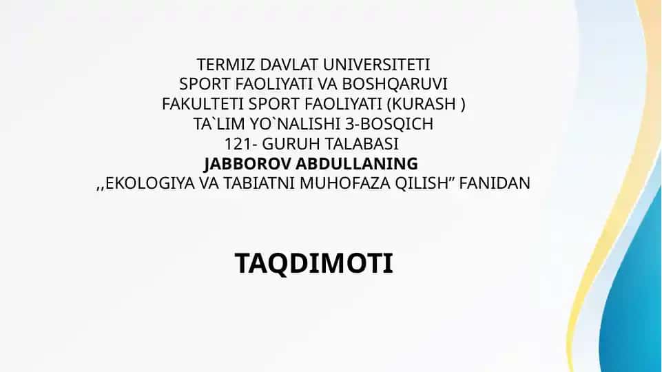 Ekologiya va tabiatni muhofaza qilish taqdimoti