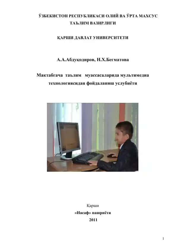 Мактабгача таълим муассасаларида мультимедиа технологиясидан фойдаланиш услубиёти