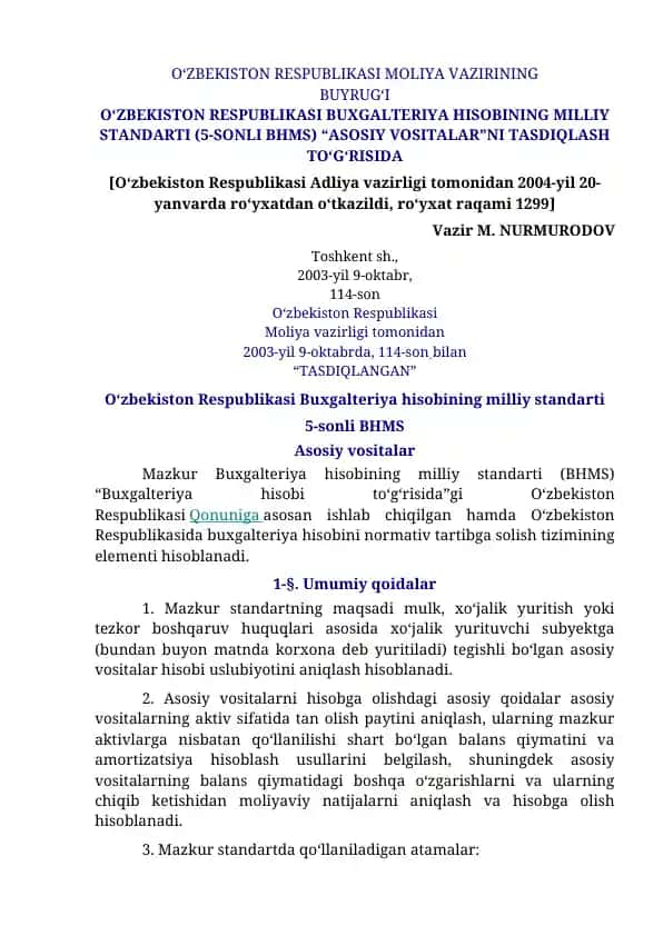 O‘zbekiston Respublikasi Buxgalteriya Hisobining Milliy Standarti (5-sonli BHMS) "Asosiy Vositalar"