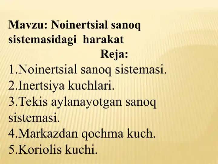 Noinertsial sanoq sistemasidagi harakat