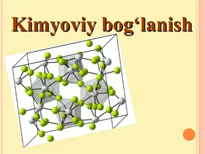Kimyoviy bog‘lanish