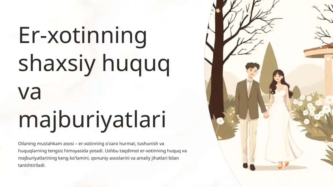 Er-xotinning shaxsiy huquq va majburiyatlari