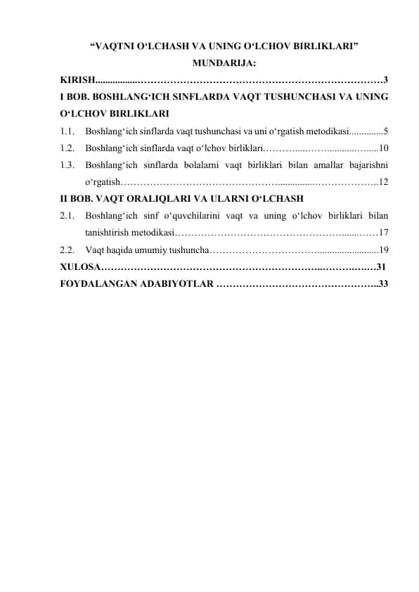 Vaqtni oʻlchash va uning oʻlchov birliklari.