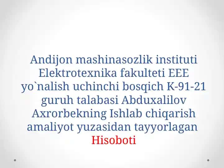 Ishlab chiqarish amaliyoti bo‘yicha hisobot