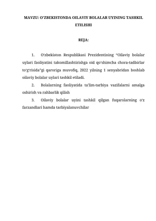 Oilaviy bolalar uyi faoliyati