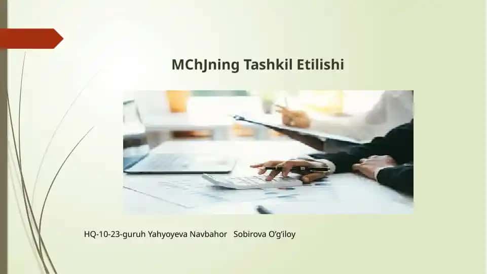 MChJning Tashkil Etilishi