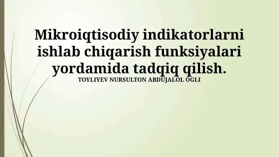 Mikroiqtisodiy indikatorlarni ishlab chiqarish funksiyalari
