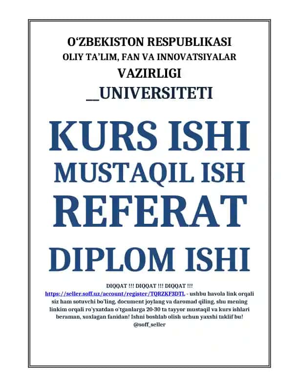 UZBEKISTON RESPUBLIKASI OLIY TA’LIM, FAN VA INNOVATSIYALAR VAZIRLIGI UNIVERSITETI
