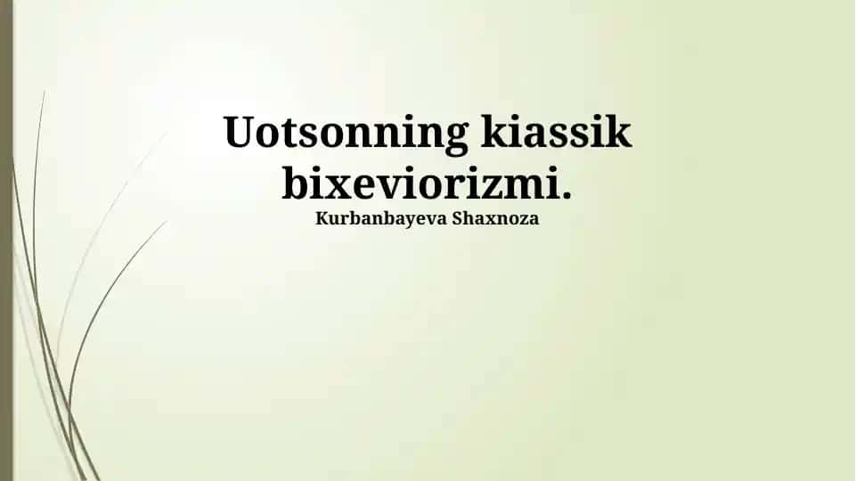 Uotsonning kiassik bixeviorizmi