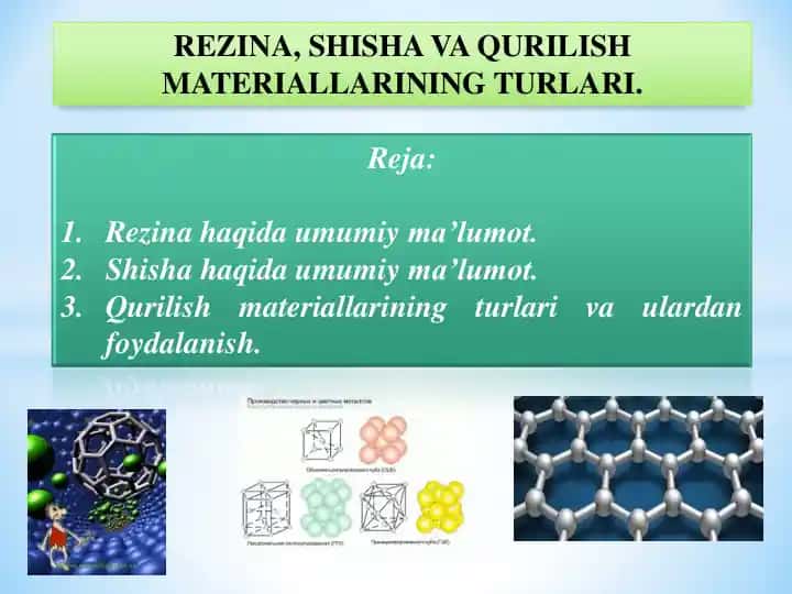 Rezina, Shisha va Qurilish Materiallarining Turlari