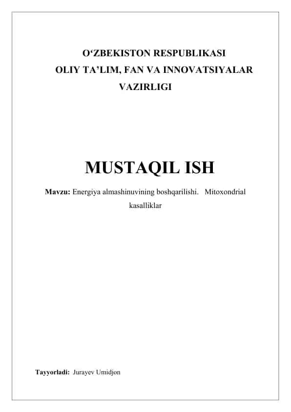 Energiya almashinuvining boshqarilishi. Mitoxondrial kasalliklar