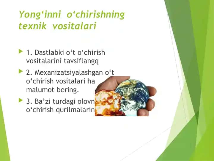 Yong‘inni o‘chirishning texnik vositalari