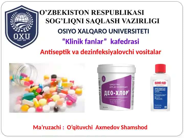Antiseptik va dezinfeksiya vositalari