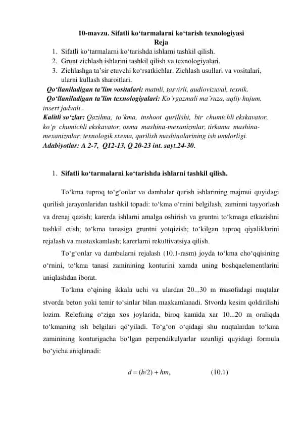 Sifatli ko‘tarmalarni ko‘tarish texnologiyasi