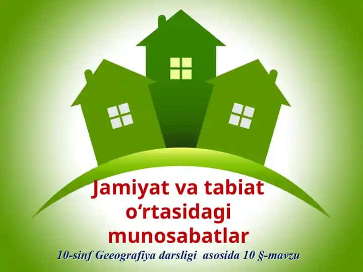Tabiiy Muhit va Geografik Muhit