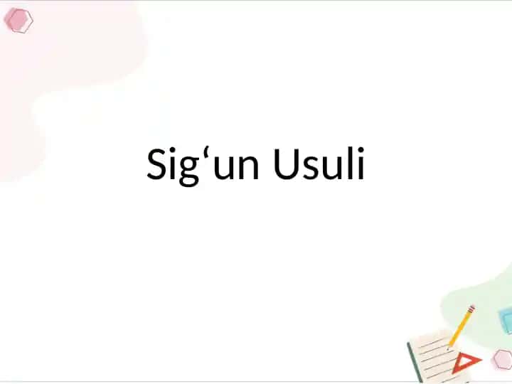 Sig‘un Usuli