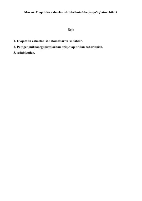 Ovqatdan zaharlanish toksikoinfeksiya. Referat 10 bet.