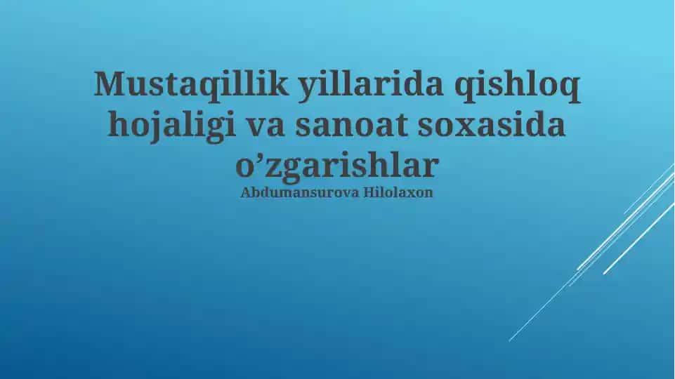 Mustaqillik Yillarida Qishloq Xўjaligining Oʻzgarishi