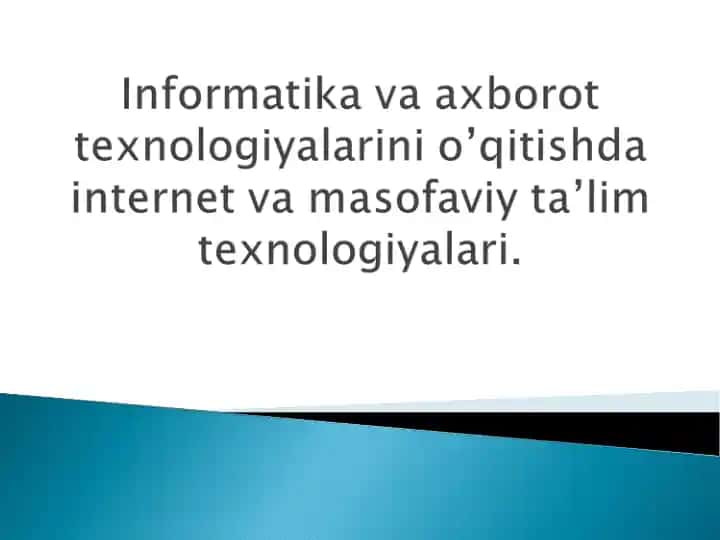 Masofaviy ta'lim texnologiyalari
