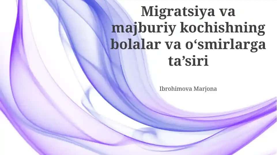Migratsiya va majburiy kochishning bolalar va oʻsmirlarga ta’siri