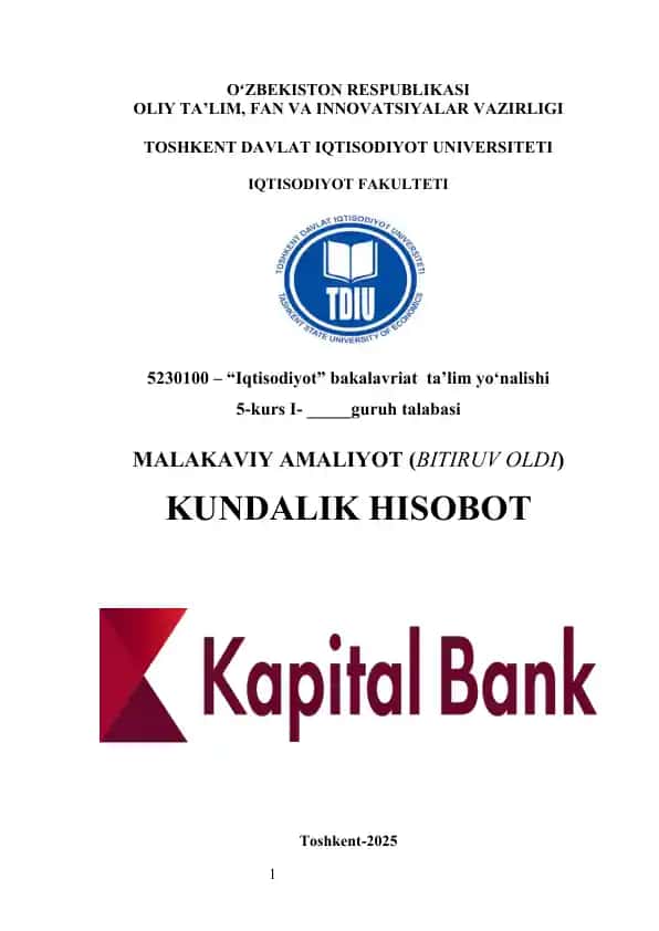 kapital bank amaliyot hisobot Malakaviy Amaliyot (Bitiruv Oldi)