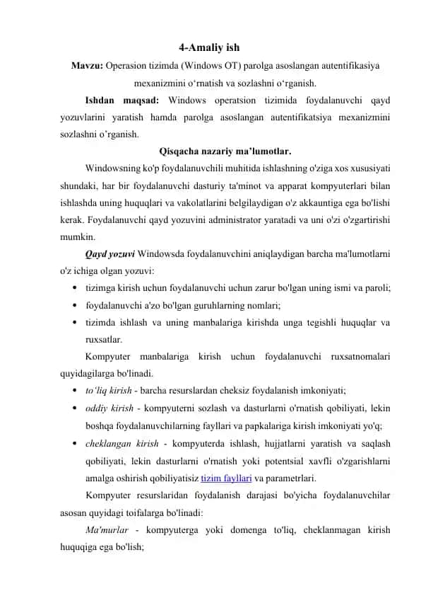 Operasion tizimda (Windows OT) parolga asoslangan autentifikasiya mexanizmini o‘rnatish va sozlashni o‘rganish