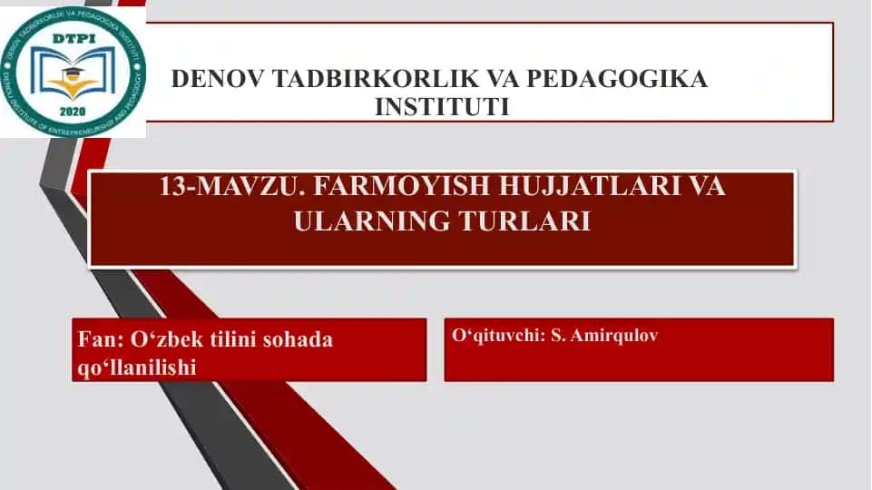 Farmoyish Hujjatlari va Ularning Turlari