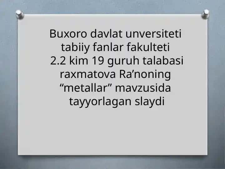 Metallar mavzusidagi talaba ishi