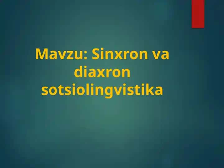 Sinxron va diaxron sotsiolingvistika