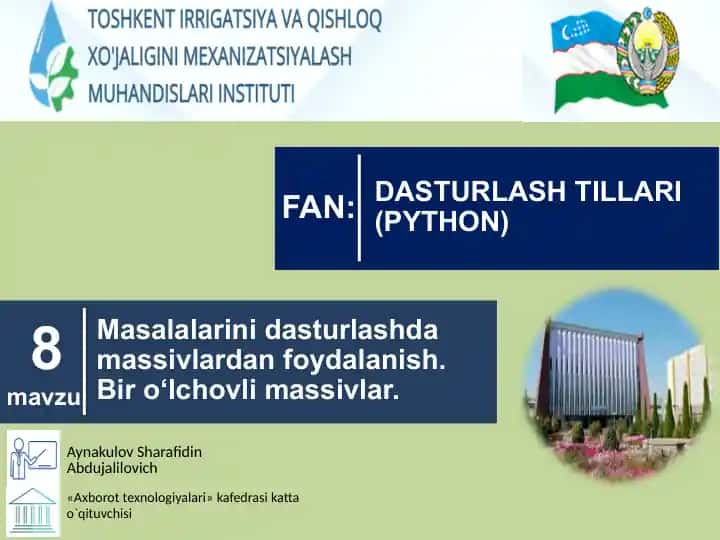Biro`lchovli massivlar dasturi (Python)