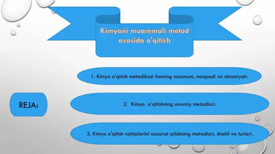Kimyoni muammoli metod asosida o'qitish
