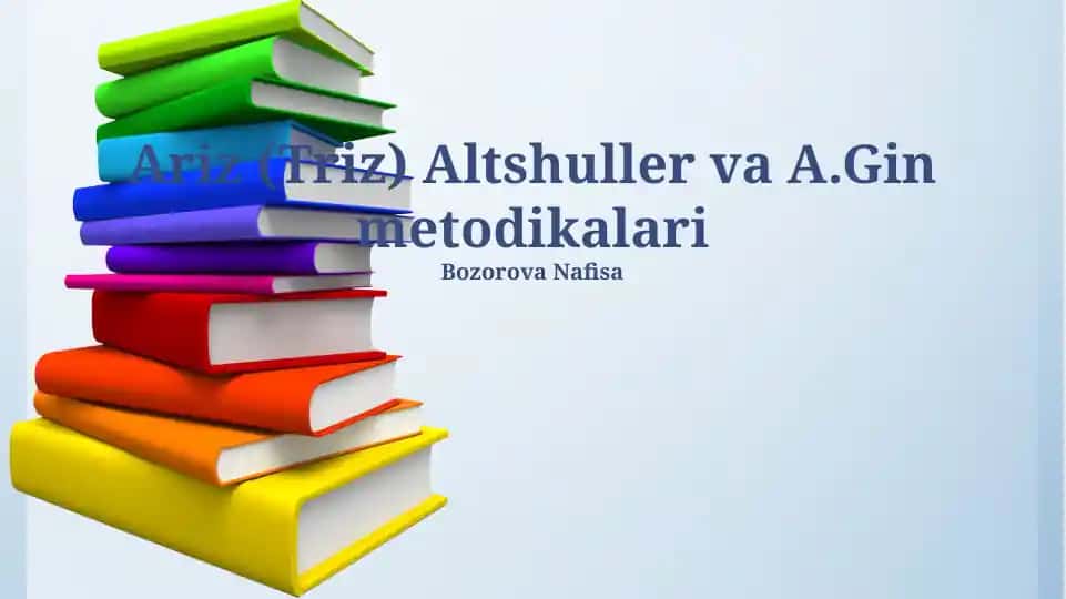 ARIZ (TRIZ) va A.Gin metodikalari