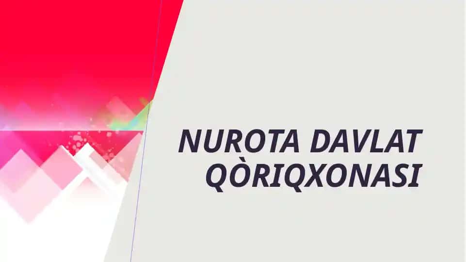 Nurota davlat qo’riqxonasi