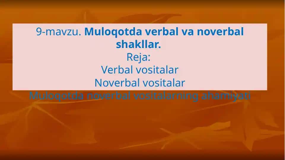 Muloqotda verbal va noverbal shakllar