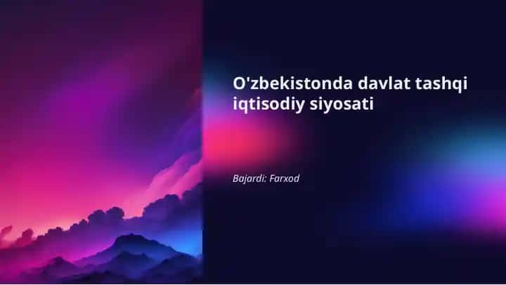 O'zbekistonda davlat tashqi iqtisodiy siyosati