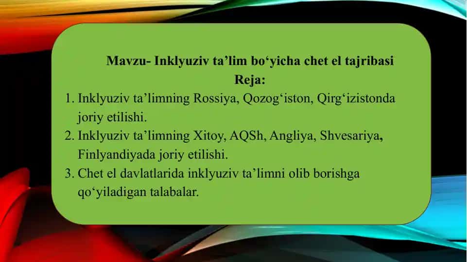 Inklyuziv ta’lim bo‘yichachet el tajribasi