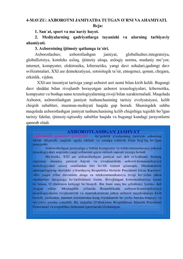 AXBOROTNI JAMIYATDA TUTGAN O`RNI VA AHAMIYATI.