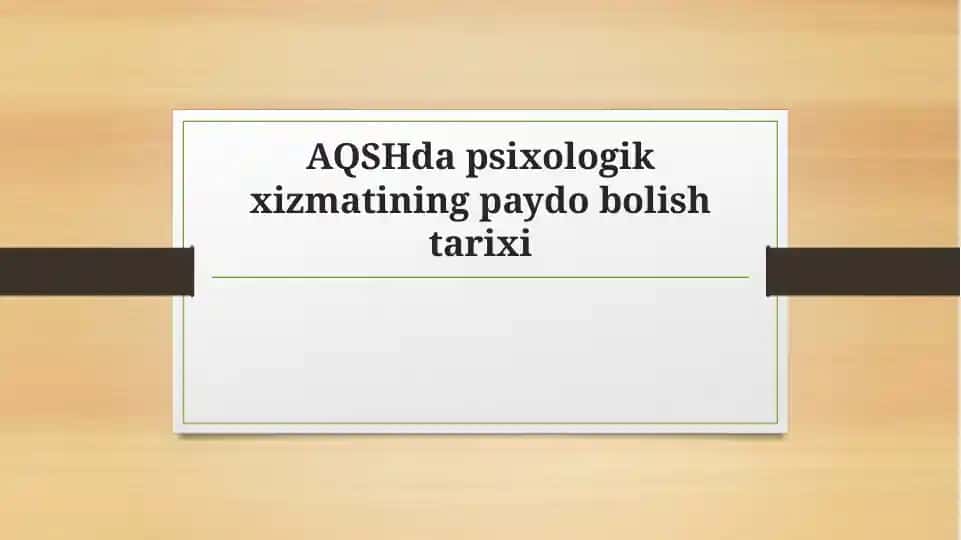 AQSHda Psixologik Xizmatlar Tarixi