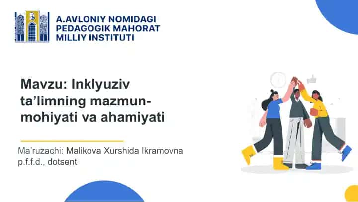 Inklyuziv ta’limning mazmun-mohiyati va ahamiyati