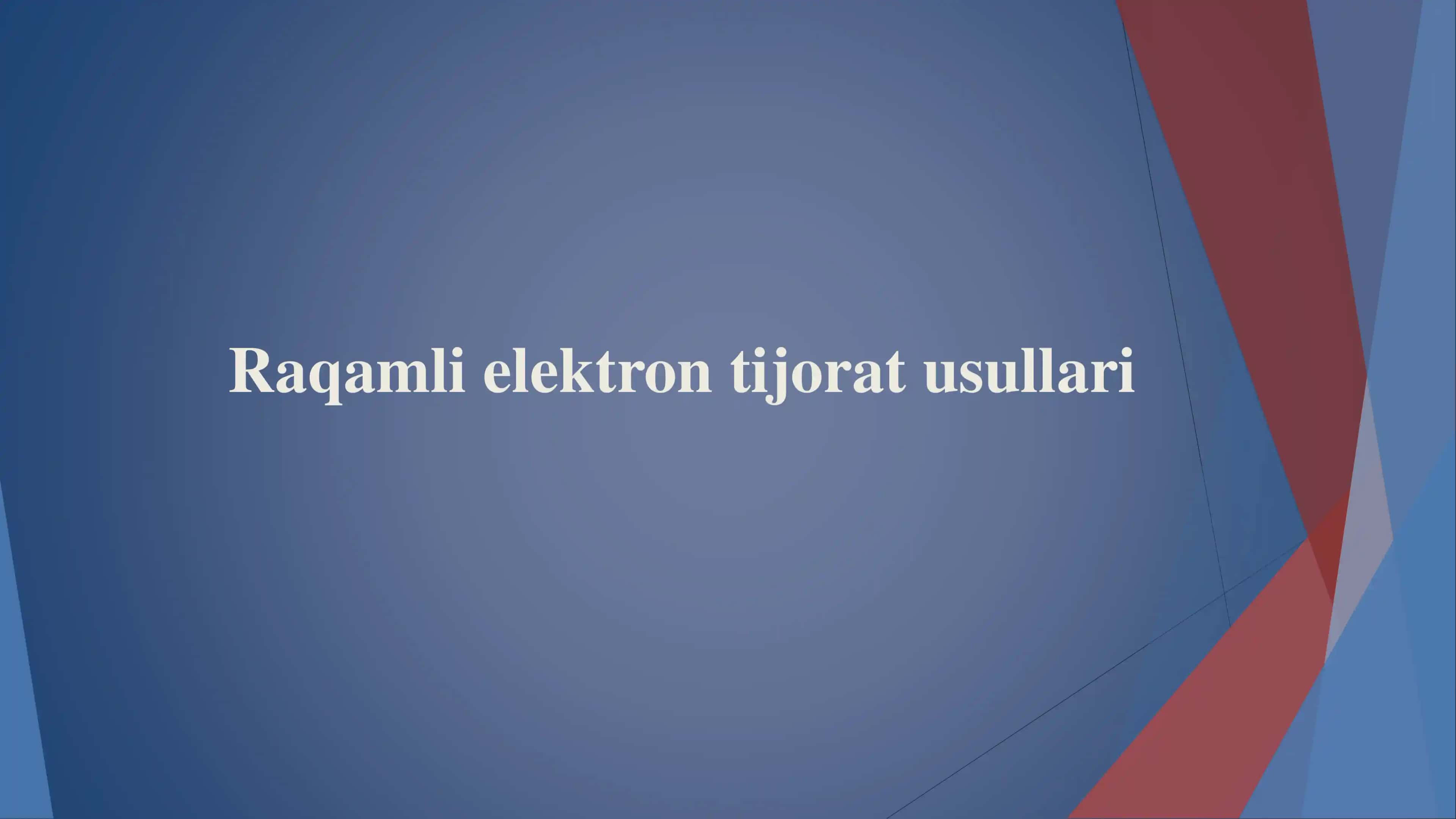 Raqamli elektron tijorat usullari