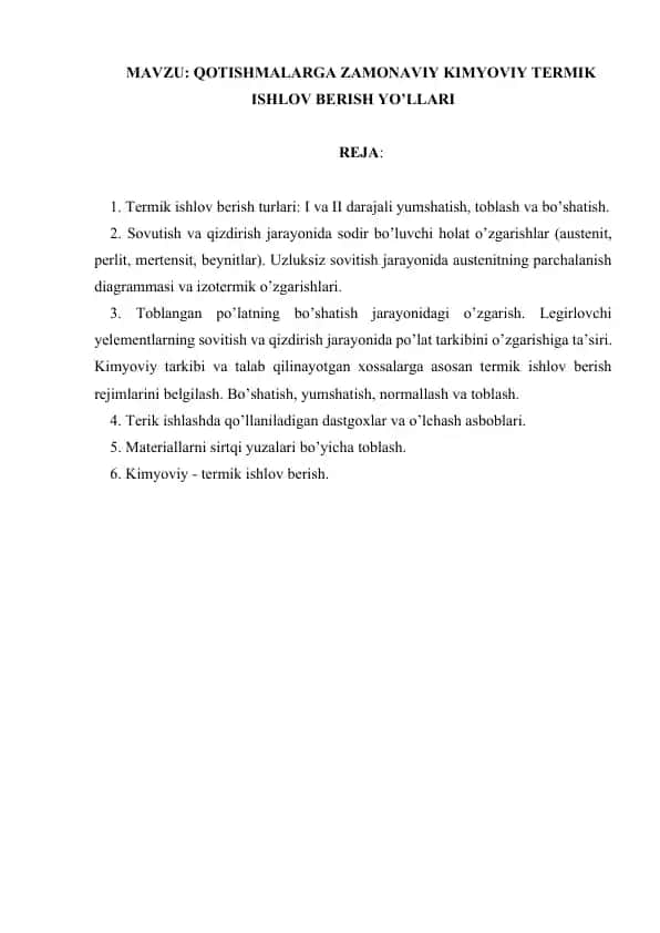 Qotishmalarga zamona mahnitli termik ishlov berish yo'llari
