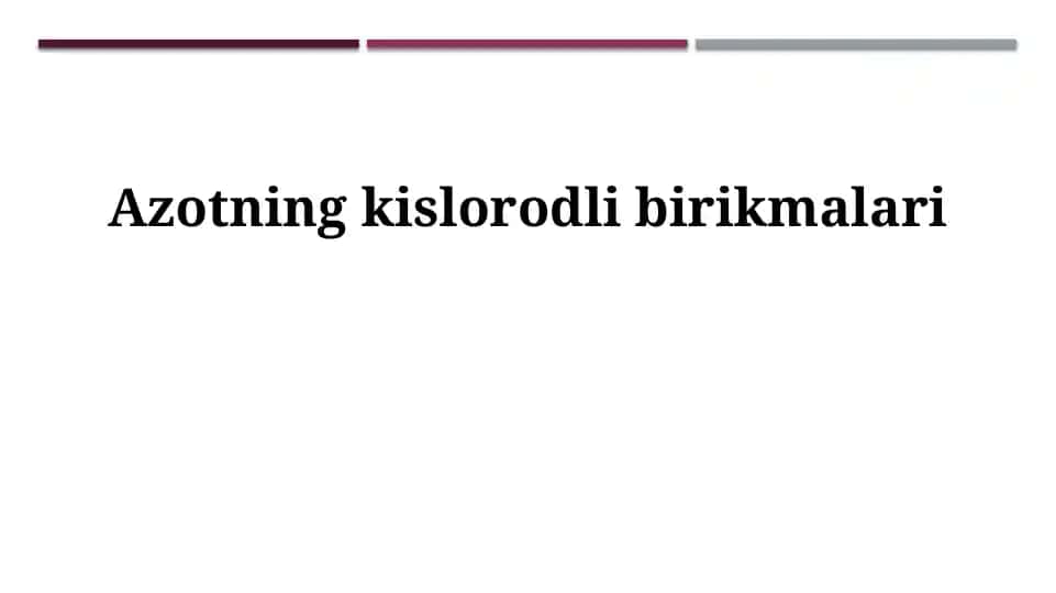 Azotning kislorodli birikmalari