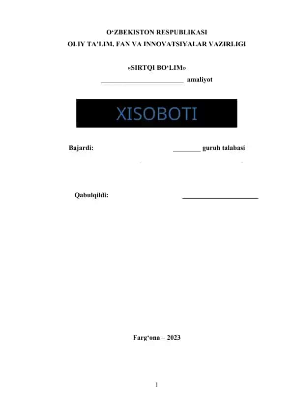 SIRTQI BO‘LIM XISOBOTI