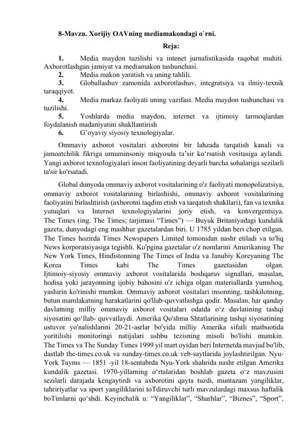 OAVning mediamakondagi o`rni