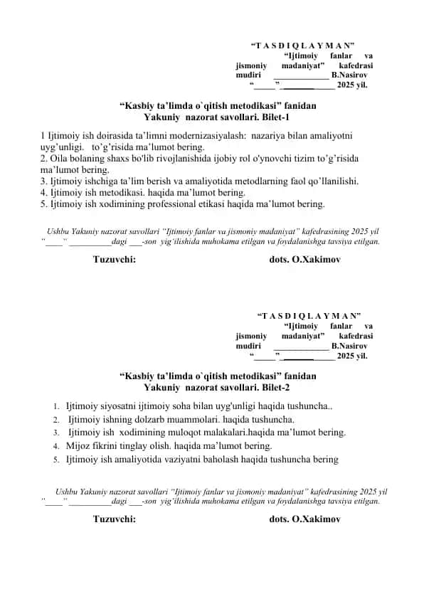 Yakuniy nazorat savollari "Kasbiy ta’limda o`qitish metodikasi" fanidan Bilet-2