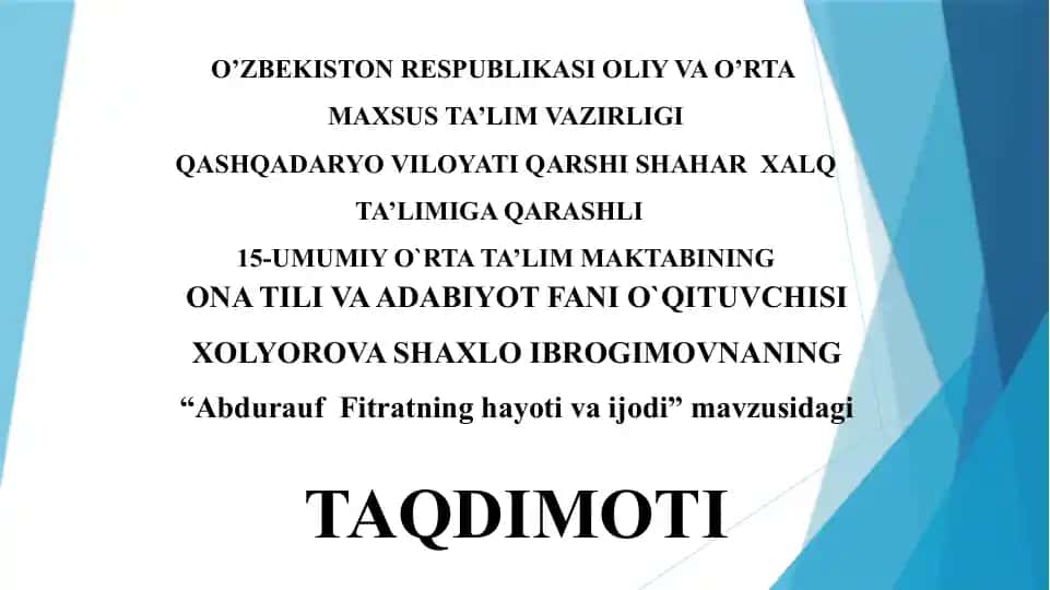 Abdurauf Fitratning hayoti va ijodi mavzusidagi taqdimoti