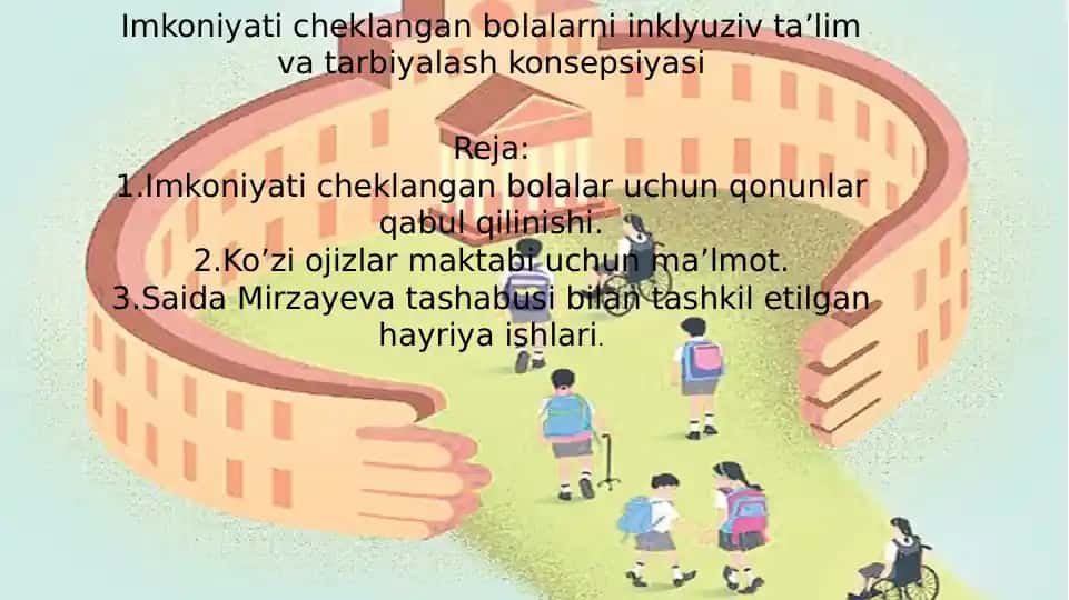 Imkoniyat cheklangan bolalarni inklyuziv ta’lim va tarbiyalash konsepsiyasi