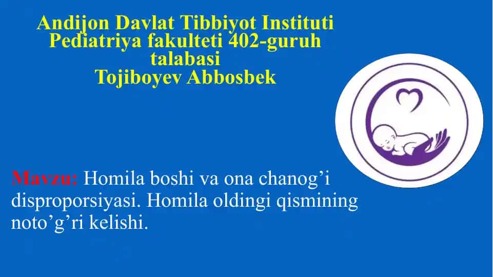 Homilaboshi va ona chanoq’idi sproporsiyasi