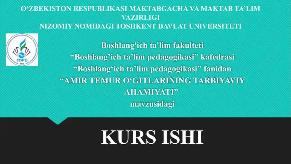 AMIR TEMUROʻGITLARINING TARBIYAVIYAHAMIYATI