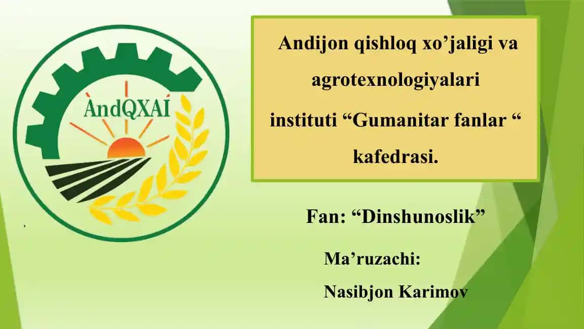 Dinshunoslik fanining tarixiy va jamiyatvachaxs ma'naviyati